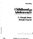 Cover of: Childhood and adolescence: a psychology of the growing person