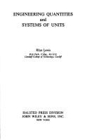 Engineering quantities and systems of units by Rhys Lewis