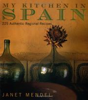 Cover of: My Kitchen in Spain by Janet Mendel