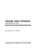 Cover of: Exiles and citizens: Spanish Republicans in Mexico