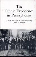 Cover of: The ethnic experience in Pennsylvania.