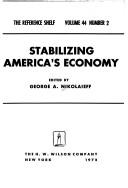 Cover of: Stabilizing America's economy