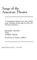 Cover of: Songs of the American theater: a comprehensive listing of more than 12,000 songs, including selected titles from film and television productions