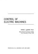 Cover of: Control of electric machines