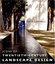 Cover of: Icons of Twentieth Century Landscape Design