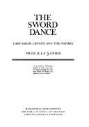 The sword dance: Lady Sarah Lennox and the Napiers by Priscilla (Hayter) Napier