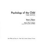 Cover of: Psychology of thechild by Robert I. Watson