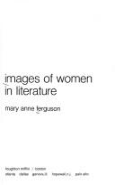 Images of women in literature by Mary Anne Ferguson