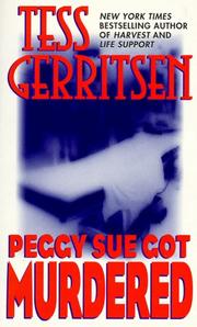 Cover of: Peggy Sue Got Murdered (Harper Monogram) by Tess Gerritsen