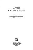 Cover of: Japan's political warfare. by Peter de Mendelssohn
