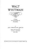 Cover of: Walt Whitman: a study in the evolution of personality.