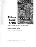 Cover of: African fabric crafts by Esther Warner Dendel