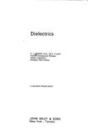 Cover of: Dielectrics by P. J. Harrop, P. J. Harrop