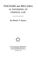Cover of: Voltaire and Beccaria as reformers of criminal law