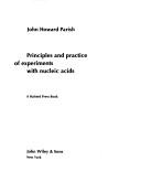 Cover of: Principles and practice of experiments with nucleic acids.