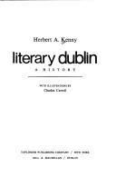 Cover of: Literary Dublin: a history