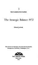 Cover of: The strategic balance, 1972. by Edward Luttwak