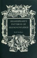 Cover of: Shakespeare's patterns of self-knowledge.