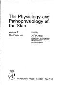 Cover of: The Physiology and pathophysiology of the skin. | 