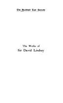 Cover of: The works of Sir David Lindsay of the Mount, 1490-1555.