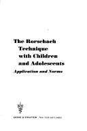 Cover of: The Rorschach technique with children and adolescents by Eugene E. Levitt