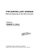 The surveillant science by Robert K. Holz