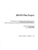 RECON Pilot Project by RECON Pilot Project.