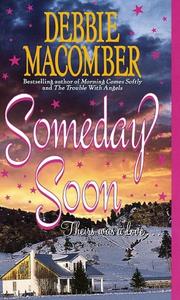 Cover of: Someday Soon (Deliverance Company #1) by 