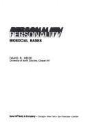 Cover of: Personality; biosocial bases by David R. Heise