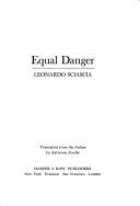 Cover of: Equal danger. by Leonardo Sciascia