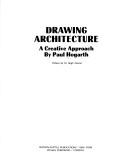 Cover of: Drawing architecture: a creative approach.