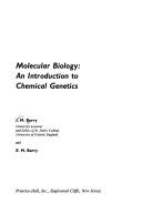 Cover of: Molecular biology: an introduction to chemical genetics