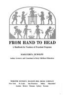Cover of: From hand to head: a handbook for teachers of preschool programs.