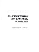 Cover of: Backstroke swimming by Ryan, Frank