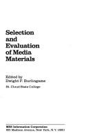 Cover of: Selection and evaluation of media materials.