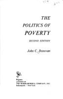 Cover of: The politics of poverty by John C. Donovan