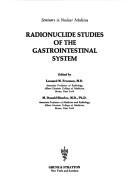 Cover of: Radionuclide studies of the gastrointestinal system.