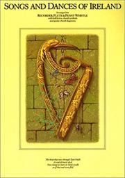 Cover of: Songs and Dances of Ireland (Penny & Tin Whistle) by Peter Lavender