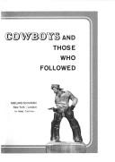 Cover of: The first cowboys and those who followed. by Charles Zurhorst