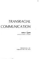 Cover of: Transracial communication