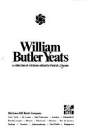 Cover of: William Butler Yeats: a collection of criticism.