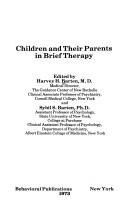 Cover of: Children and their parents in brief therapy.
