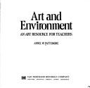 Cover of: Art and environment: an art resource for teachers