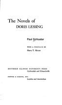 Cover of: The novels of Doris Lessing. | Paul Schlueter