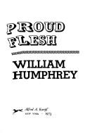 Cover of: Proud flesh.