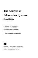 The analysis of information systems by Charles T. Meadow