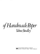 The art and craft of handmade paper by Vance Studley
