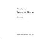 Cover of: Crafts in polyester resin.