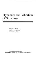 Cover of: Dynamics and vibration of structures