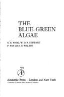 Cover of: The Blue-green algae by [by] G. E. Fogg [and others]